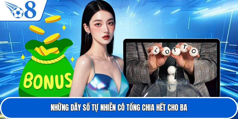 Những dãy số tự nhiên có tổng chia hết cho ba